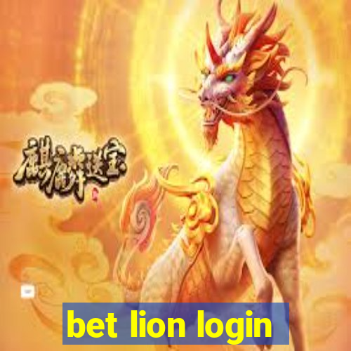 bet lion login